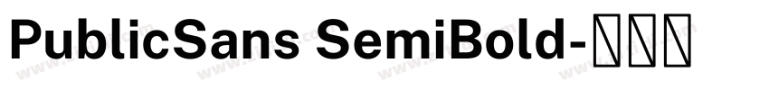 PublicSans SemiBold字体转换